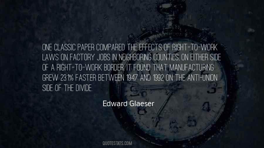 Glaeser Quotes #437155