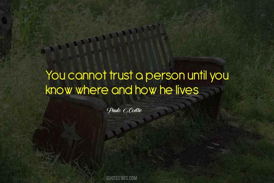 Quotes About Trust A Person #1826968