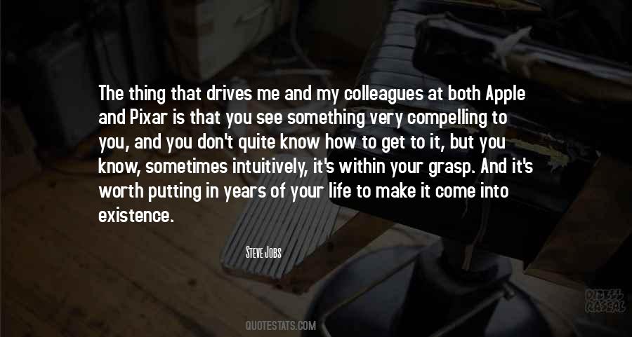 Make Something Of Your Life Quotes #258307