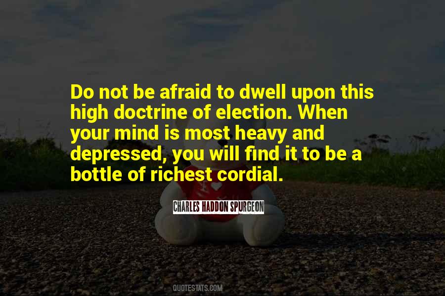 Heavy Mind Quotes #1441355