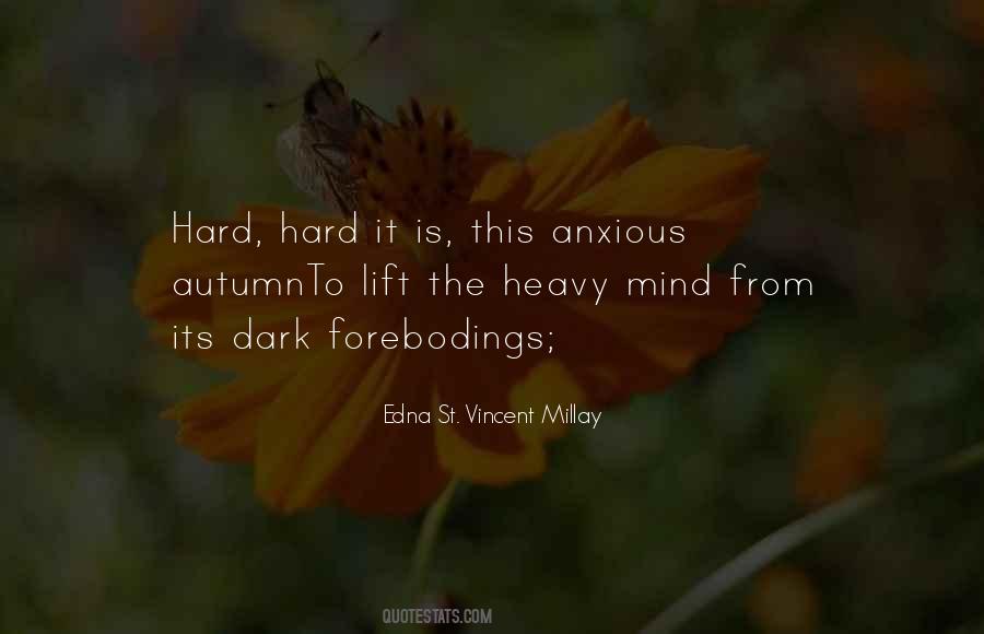 Heavy Mind Quotes #916268