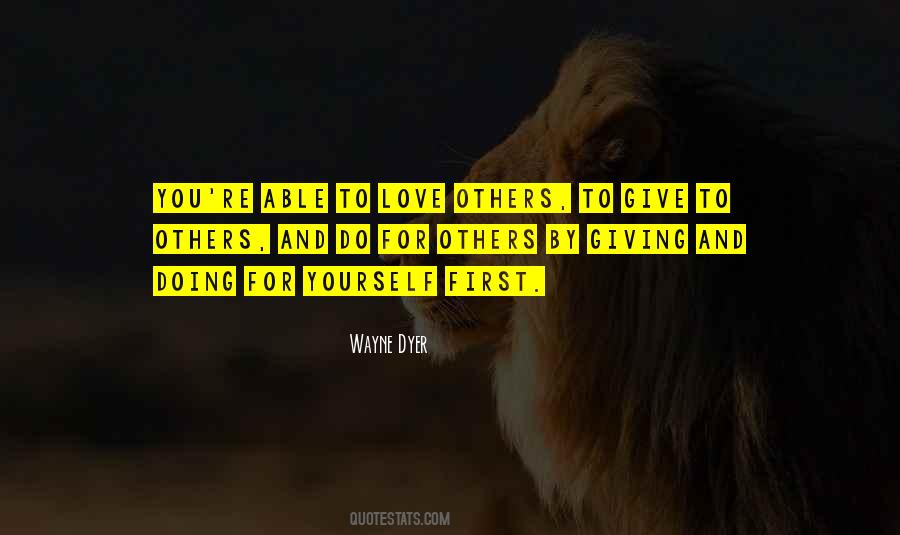 Doing For Yourself Quotes #118380