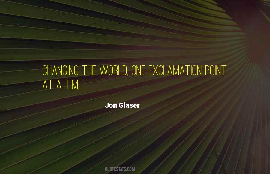 Glaser Quotes #598411