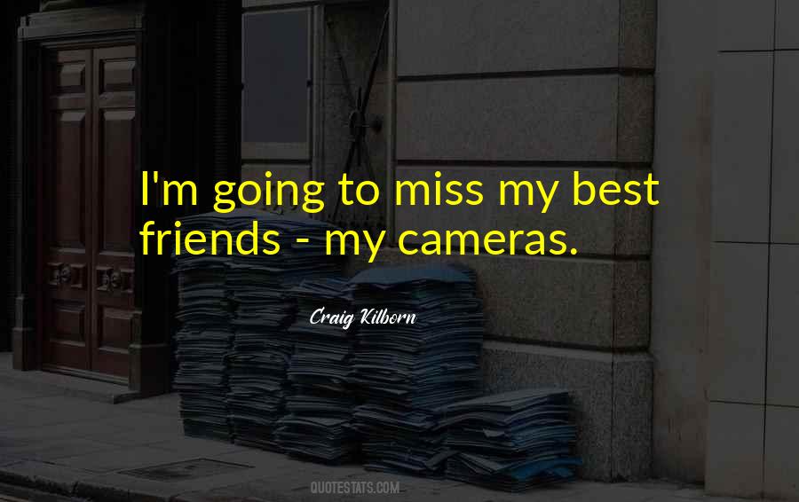 Miss Friends Quotes #855151