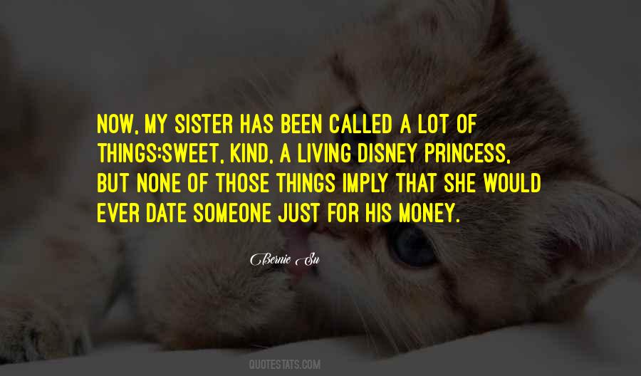 Sweet Sister Quotes #1522879