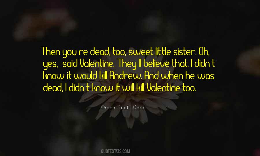 Sweet Sister Quotes #1695337