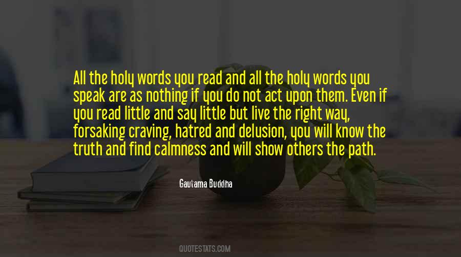 Words Are Nothing Quotes #352600