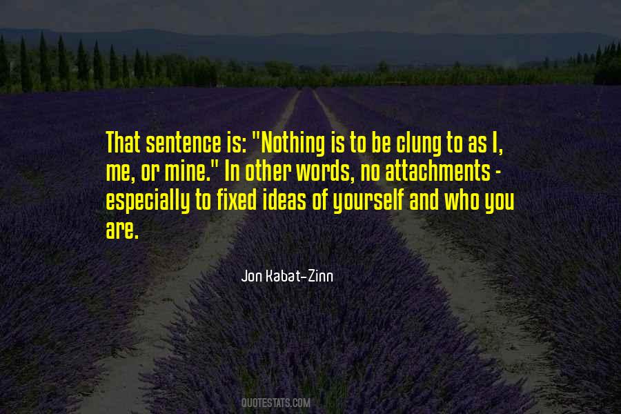Words Are Nothing Quotes #442798