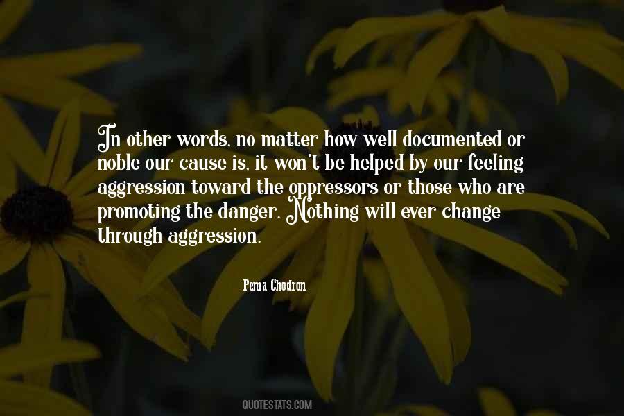 Words Are Nothing Quotes #812121