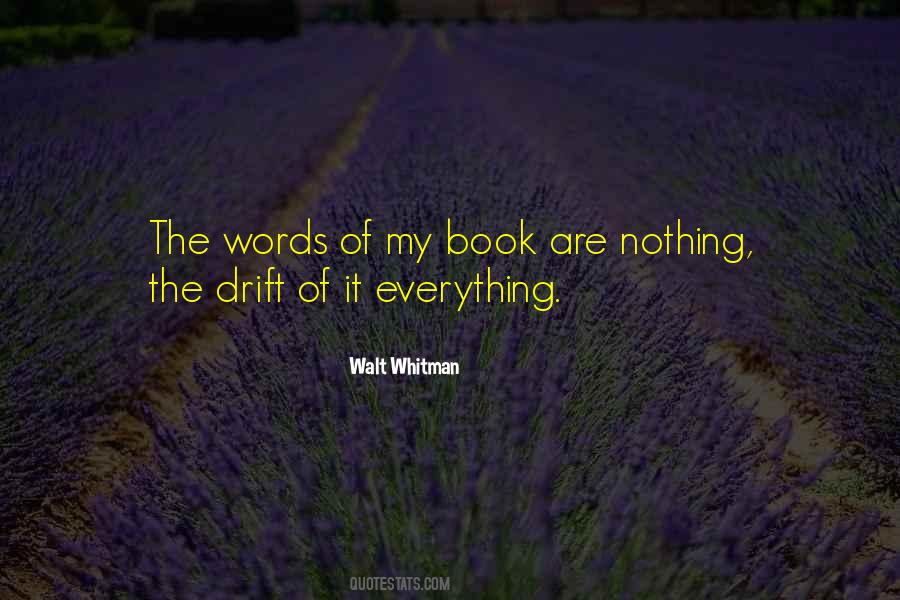 Words Are Nothing Quotes #850662
