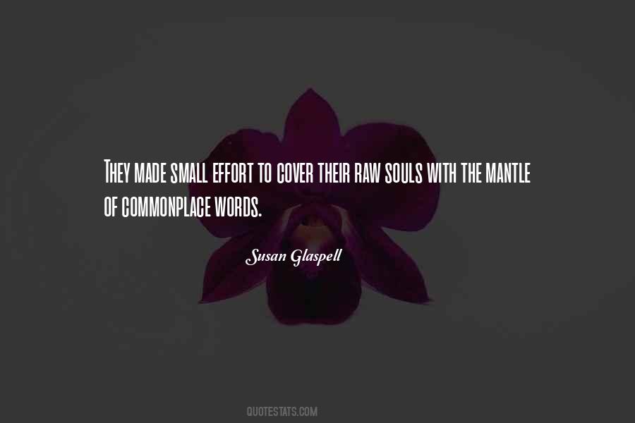 Glaspell Quotes #659695