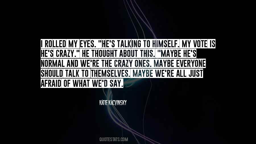 Quotes About Eyes And Thought #122152