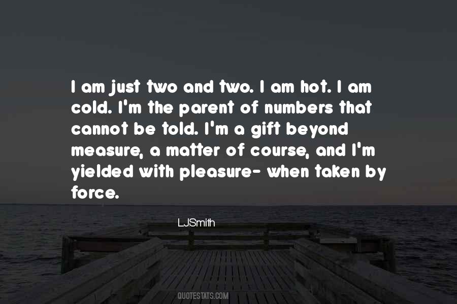Numbers Matter Quotes #345328