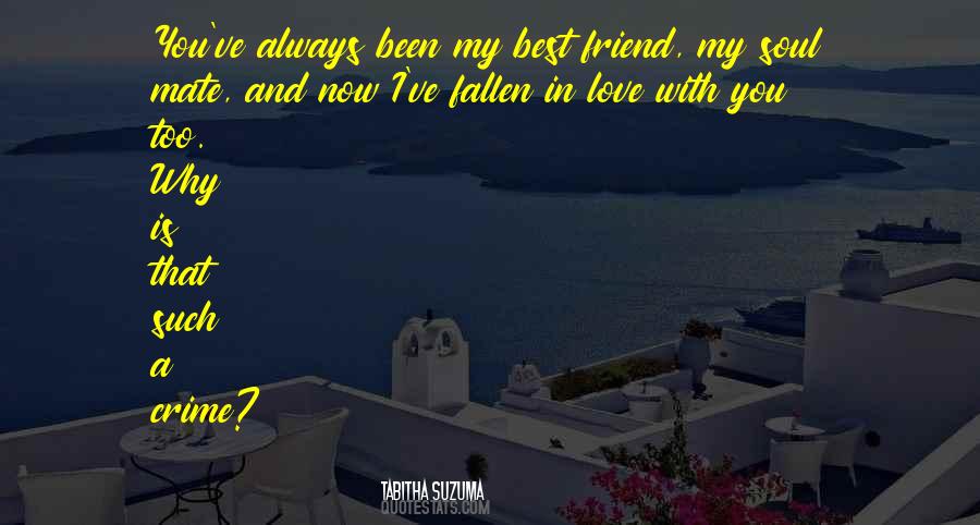 Always My Best Friend Quotes #1563050