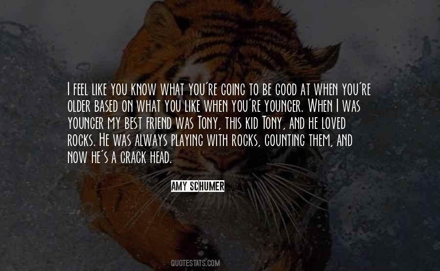 Always My Best Friend Quotes #1848919