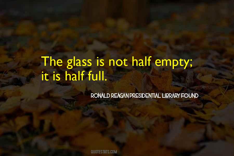 Glass Is Empty Quotes #1407813