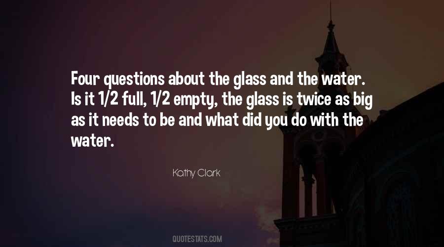 Glass Is Empty Quotes #1720252