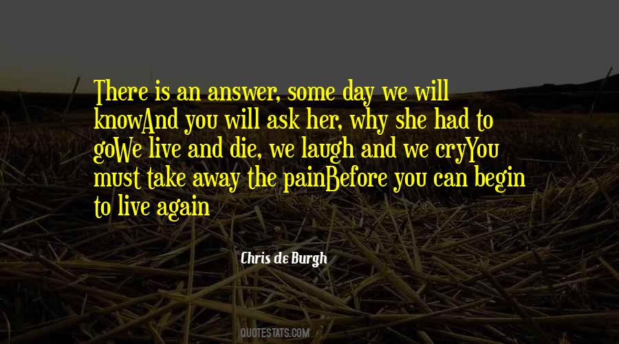 Will Go Away Quotes #407942