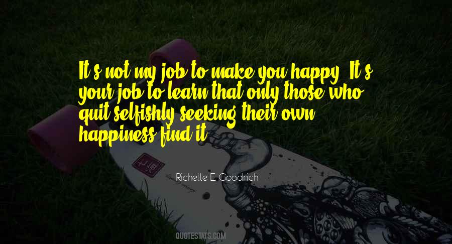 Find My Happiness Quotes #1742495