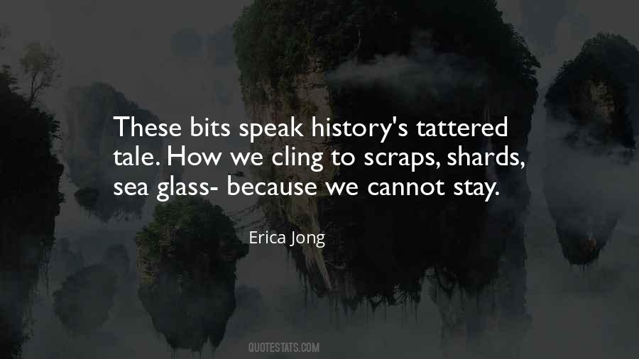 Glass Shards Quotes #1243593