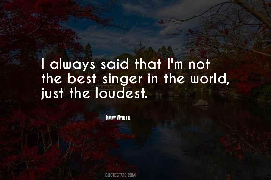 The Loudest Quotes #255271