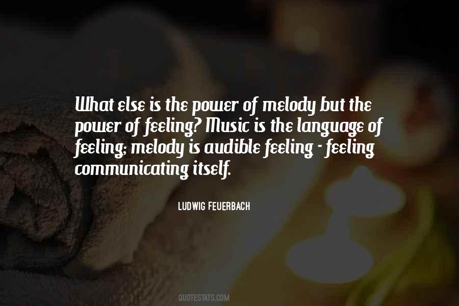 Music Is Feelings Quotes #1665135
