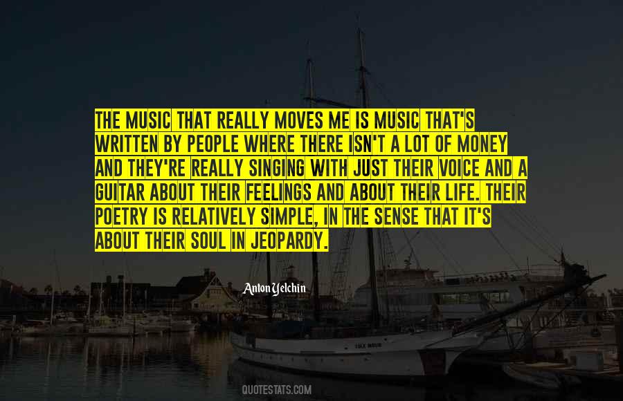 Music Is Feelings Quotes #712218
