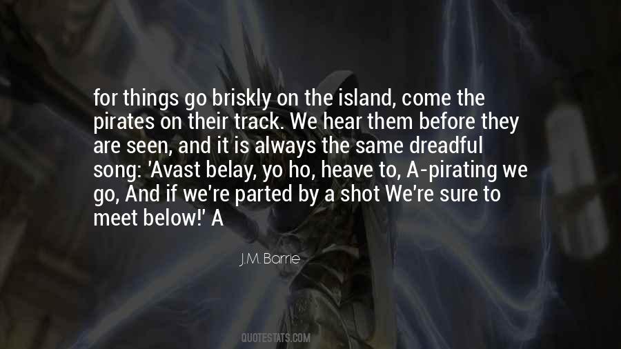 Yo Ho Ho Quotes #527847