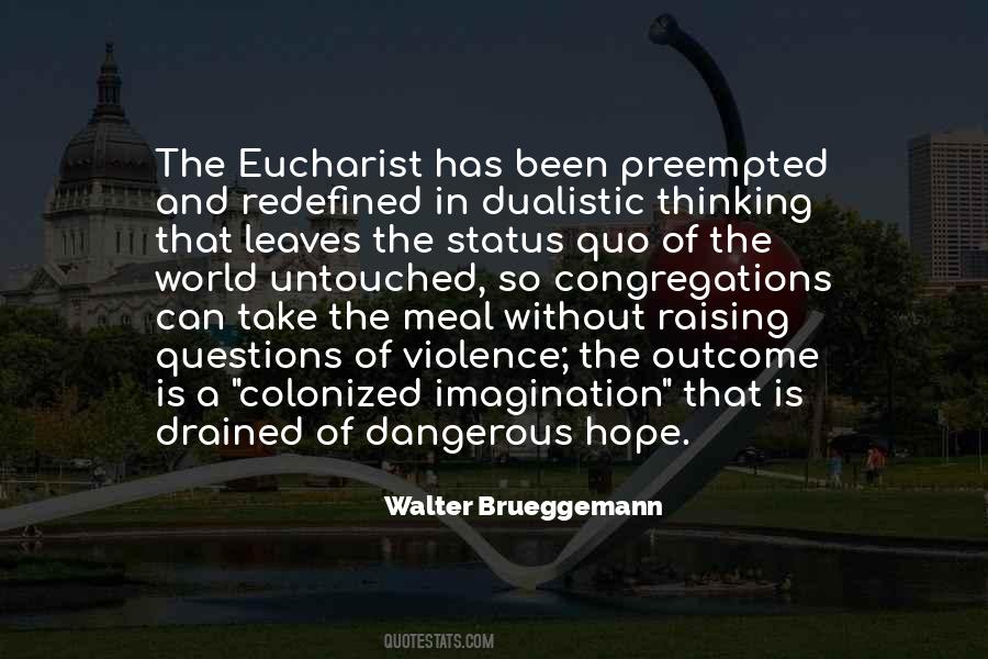 Quotes About The Eucharist #1275522