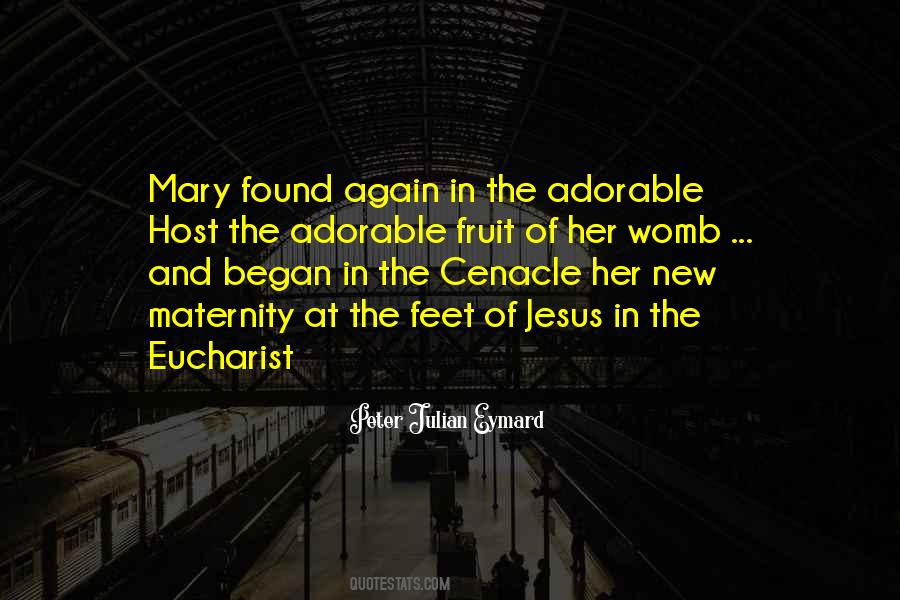 Quotes About The Eucharist #1278493