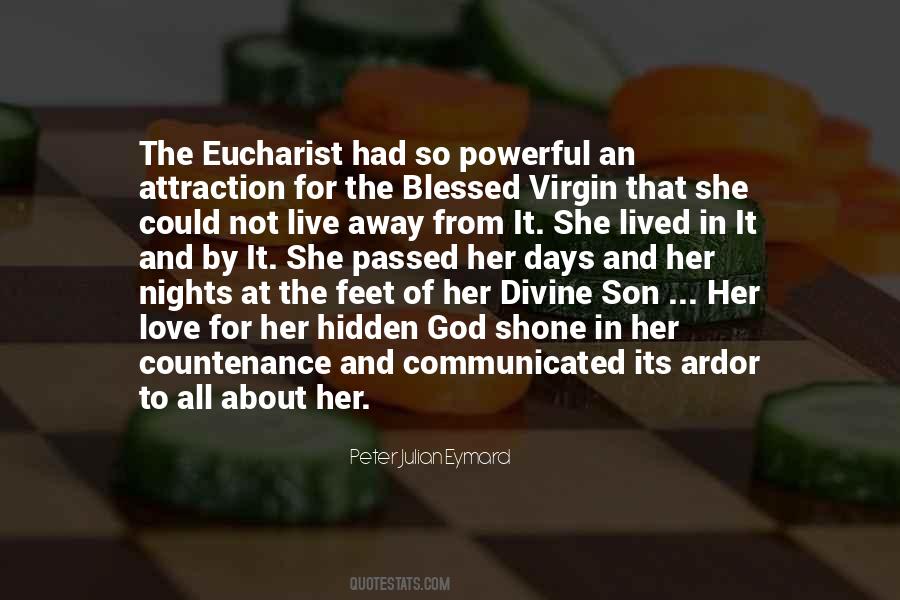 Quotes About The Eucharist #1649914