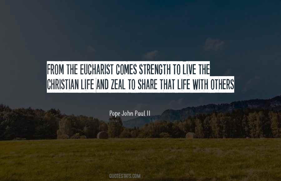 Quotes About The Eucharist #1658440