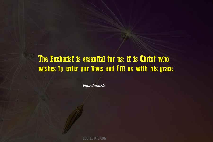 Quotes About The Eucharist #1786791