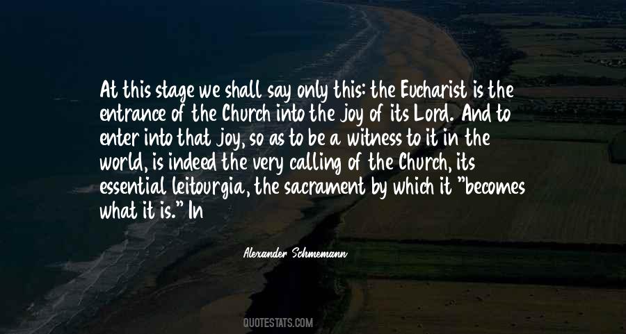 Quotes About The Eucharist #349710