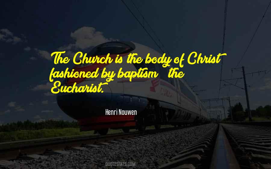 Quotes About The Eucharist #500449