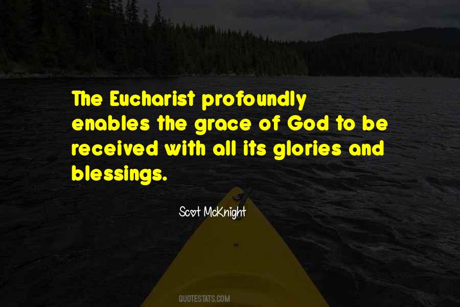 Quotes About The Eucharist #681539