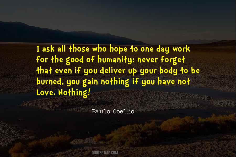 I Hope That One Day You Quotes #1221775