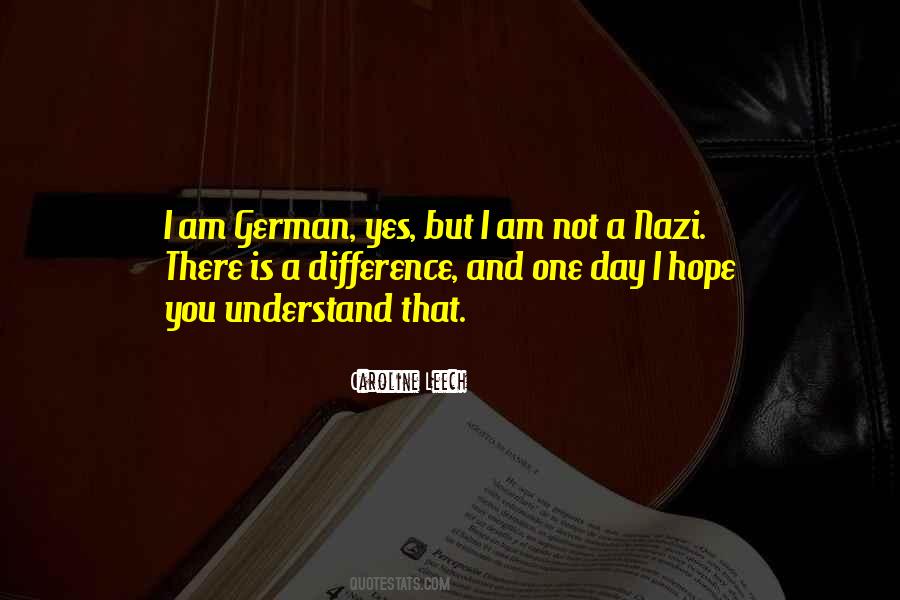 I Hope That One Day You Quotes #697899