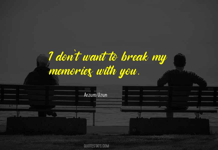Memories With You Quotes #1714007