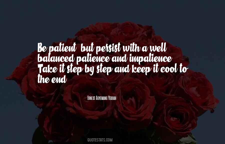 Take It Step By Step Quotes #1641401