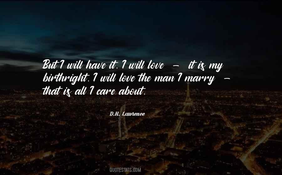 I Will Love Quotes #1249389