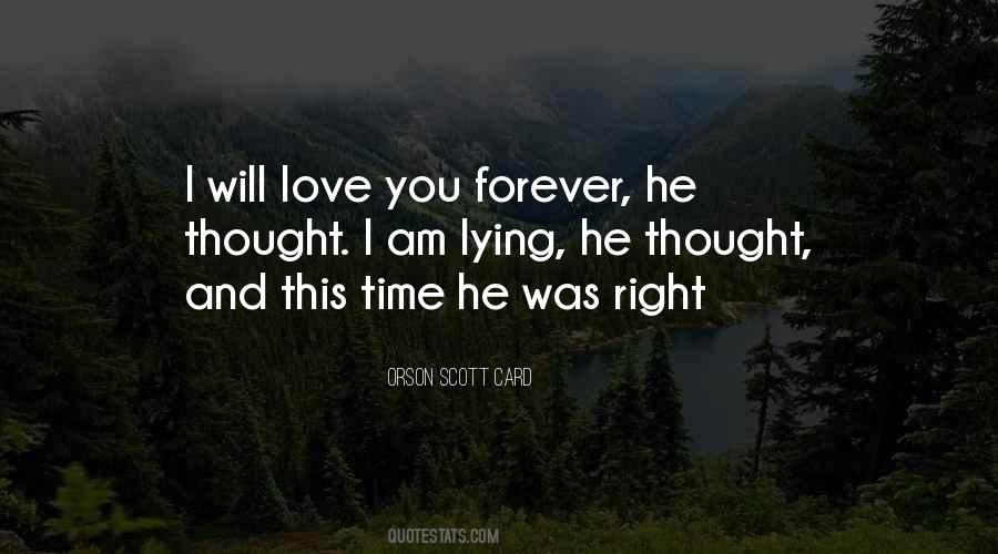 I Will Love Quotes #1301059