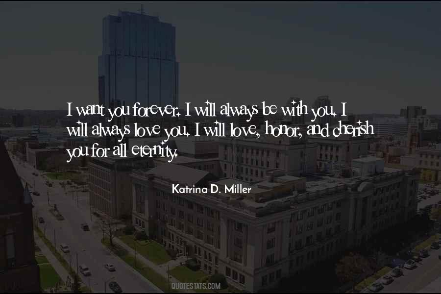 I Will Love Quotes #354169