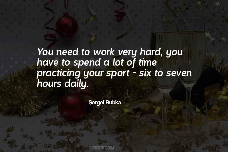 Daily Hard Work Quotes #1878367