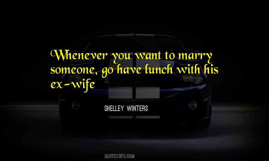 I Want To Marry Him Quotes #19839