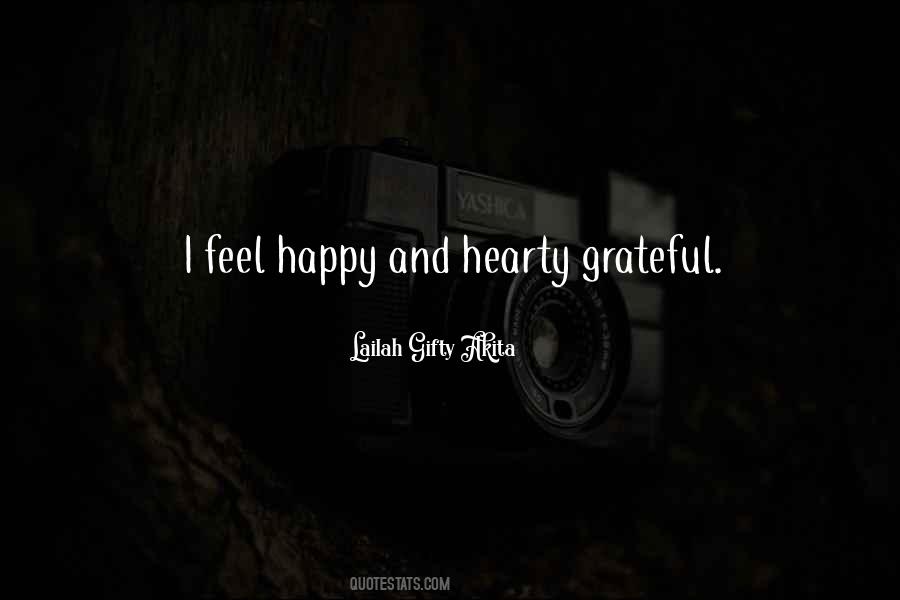 So Happy And Grateful Quotes #374639