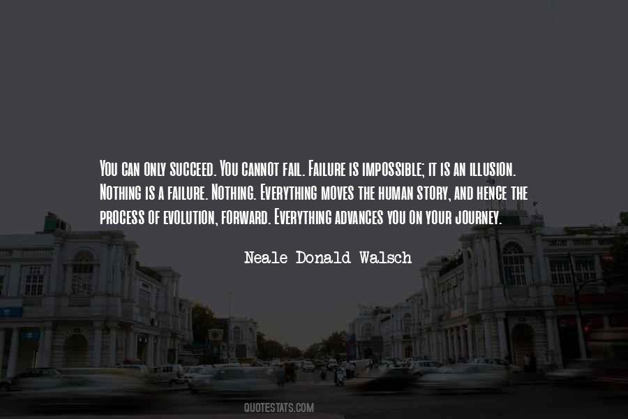 You Can Only Succeed Quotes #11850