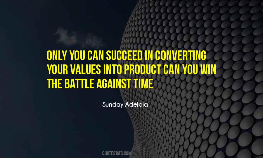 You Can Only Succeed Quotes #400375