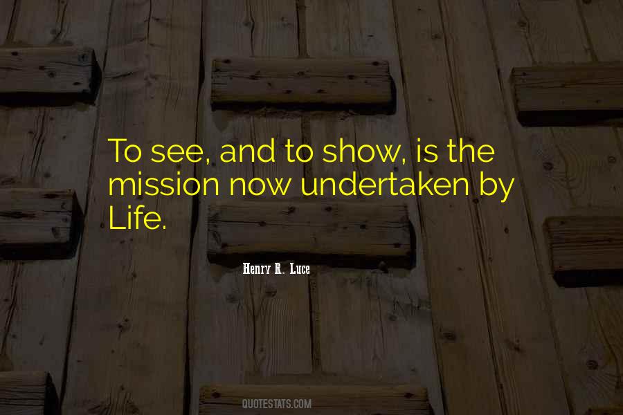 The Mission Quotes #1316318