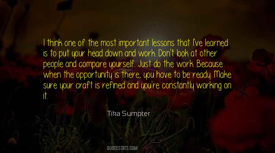 Quotes About Working On Your Craft #1563474